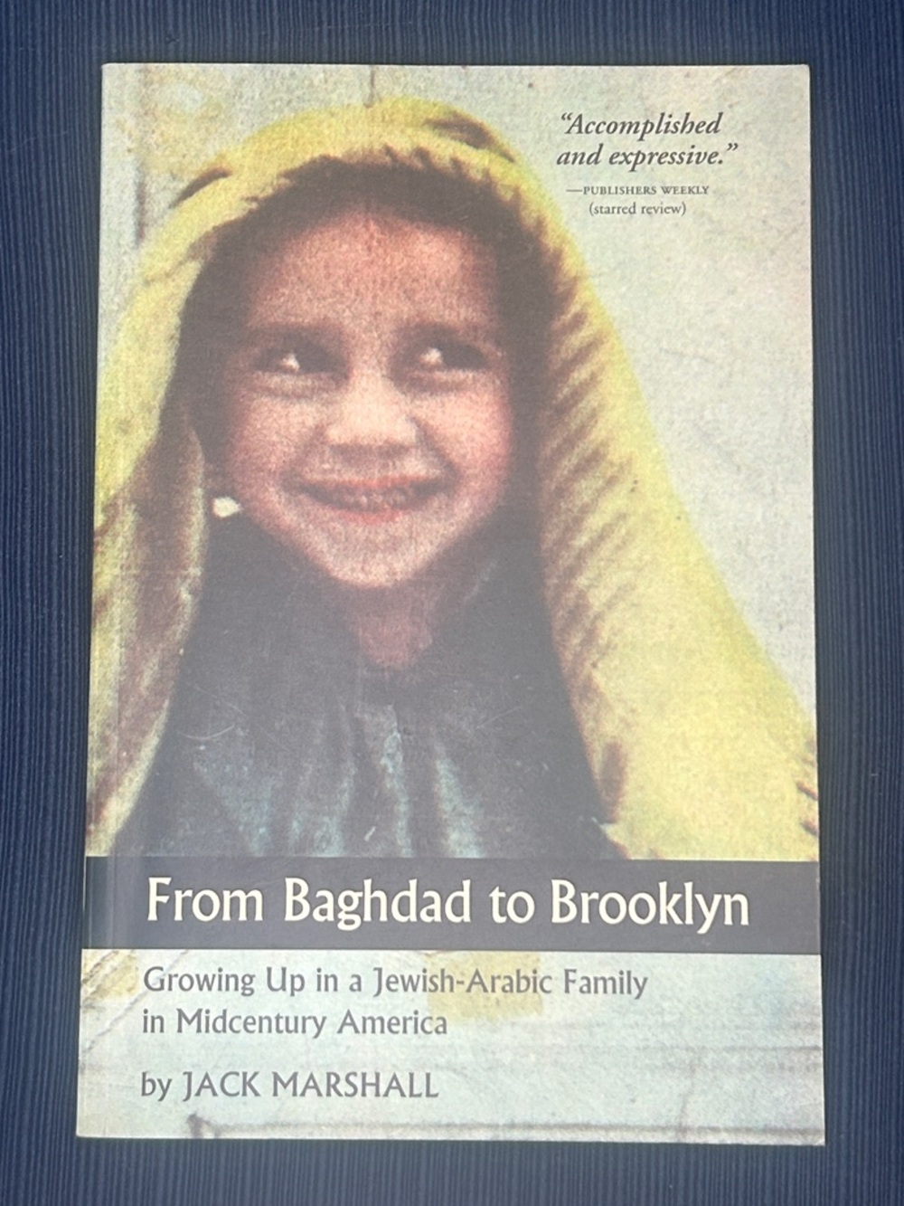 From Baghdad to Brooklyn by Jack Marshall Used Book in Like New Condition